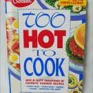 Betty Crocker cookbook Too Hot to Cook August 1994 cook book summer recipes Betty Crocker cookbook Too Hot to Cook August 1994 cook book summer recipes