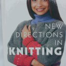 New Directions in Knitting patterns House of White Birches book