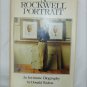 A Rockwell Portrait biography by Donald Walton hardcover book