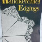 Handkerchief Edgings Star book 61 crochet patterns vintage 1948 Handkerchief Edgings Star book 61 crochet patterns vintage 1948