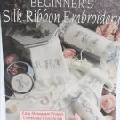 Leisure Arts 2643 Beginner's Silk Ribbon Embroidery Momogram Initials cross stitch leaflet Leisure Arts 2643 Beginner's Silk Ribbon Embroidery Momogram Initials cross stitch leaflet