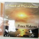 Peter Makena Heart of Kindness CD sealed new Peter Makena Heart of Kindness CD sealed new