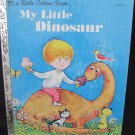 1971 My Little Dinosaur Golden Book by Ilse Margaret Vogel