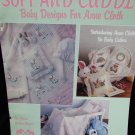 Leisure Arts 737 Soft & Cuddly baby designs for Anne Cloth sheep rabbit bear