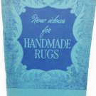 Handmade Rugs instruction booklet vintage 1946 by Yarick
