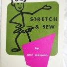 Ann Person Stretch & Sew book 1967