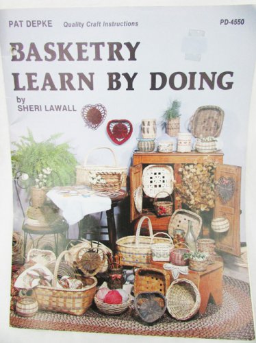 Basketry learn by doing weaving instructions for baskets