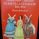 Fashion paper dolls from Godfey's Lady's Book 1840-54 Susan Johnston UNCUT book Fashion paper dolls from Godfey's Lady's Book 1840-54 Susan Johnston UNCUT book