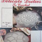 Delicate Doilies to Crochet Leisure Arts 2446 6 circle patterns