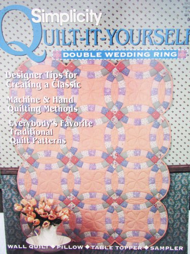 Simplicity Double Wedding Ring booklet Quilt It Yourself 1994 Botsford