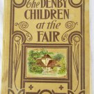 Denby Children at the Fair 1904 book Mary Bamford as is antique
