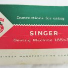 Singer sewing machine instruction manual  for 185k3 model