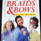Braids & Bows for Kids instruction book Internatonal Publications