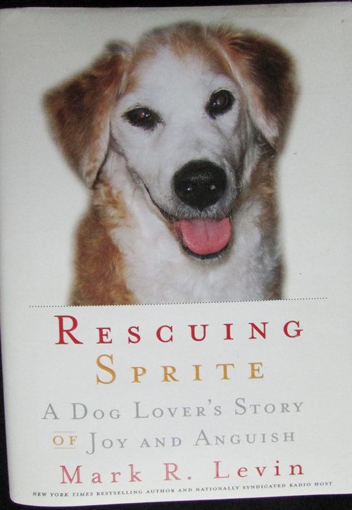 Rescuing Sprite Mark R. Levin hardcover with jacket book good shape