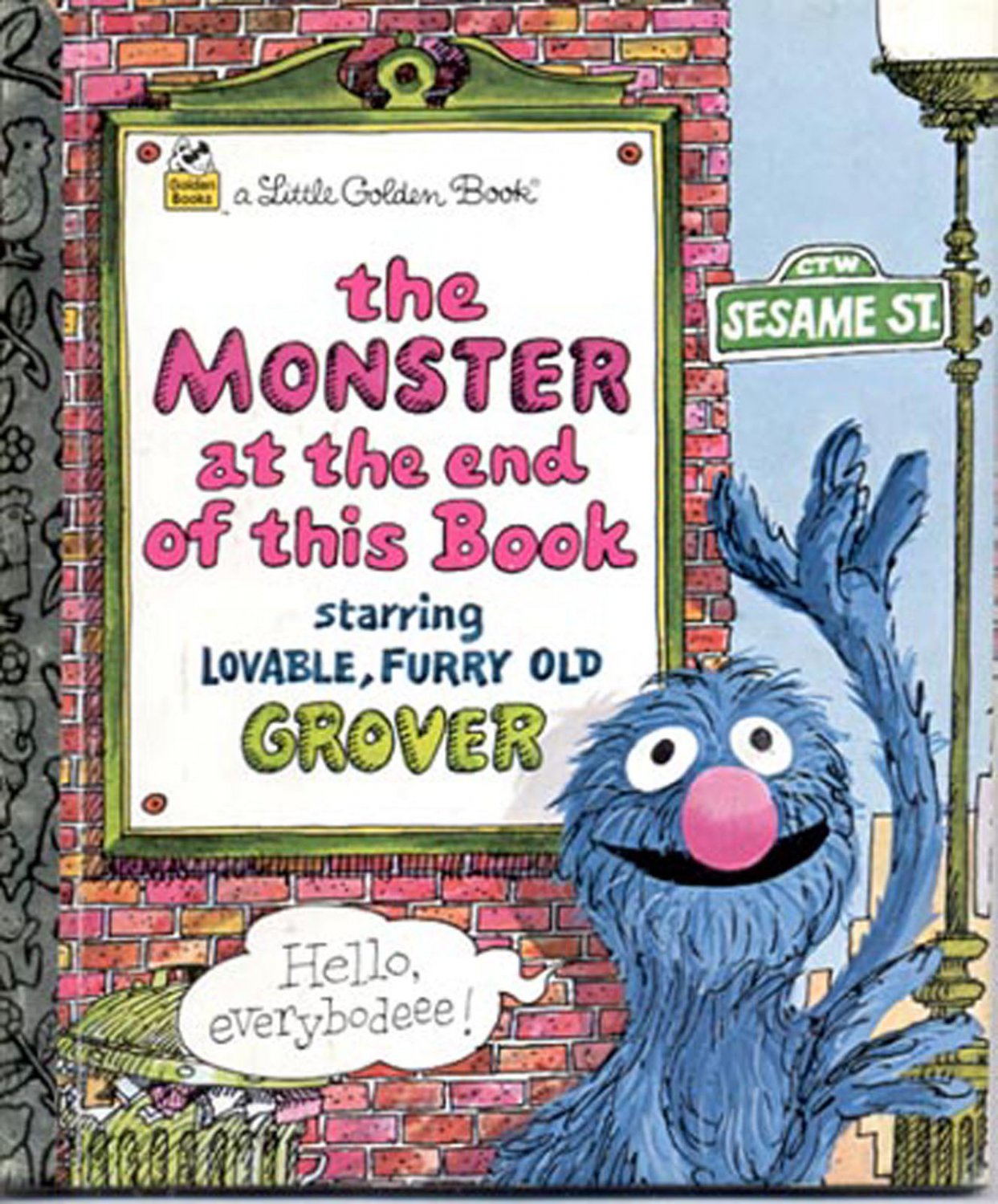 The Monster at the end of this book a little Golden book hb