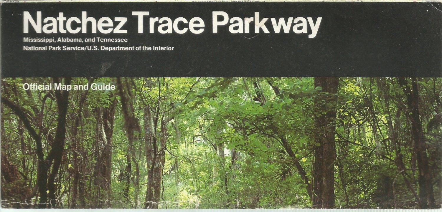 Natchez Trace Parkway Official Map and Guide 1985?