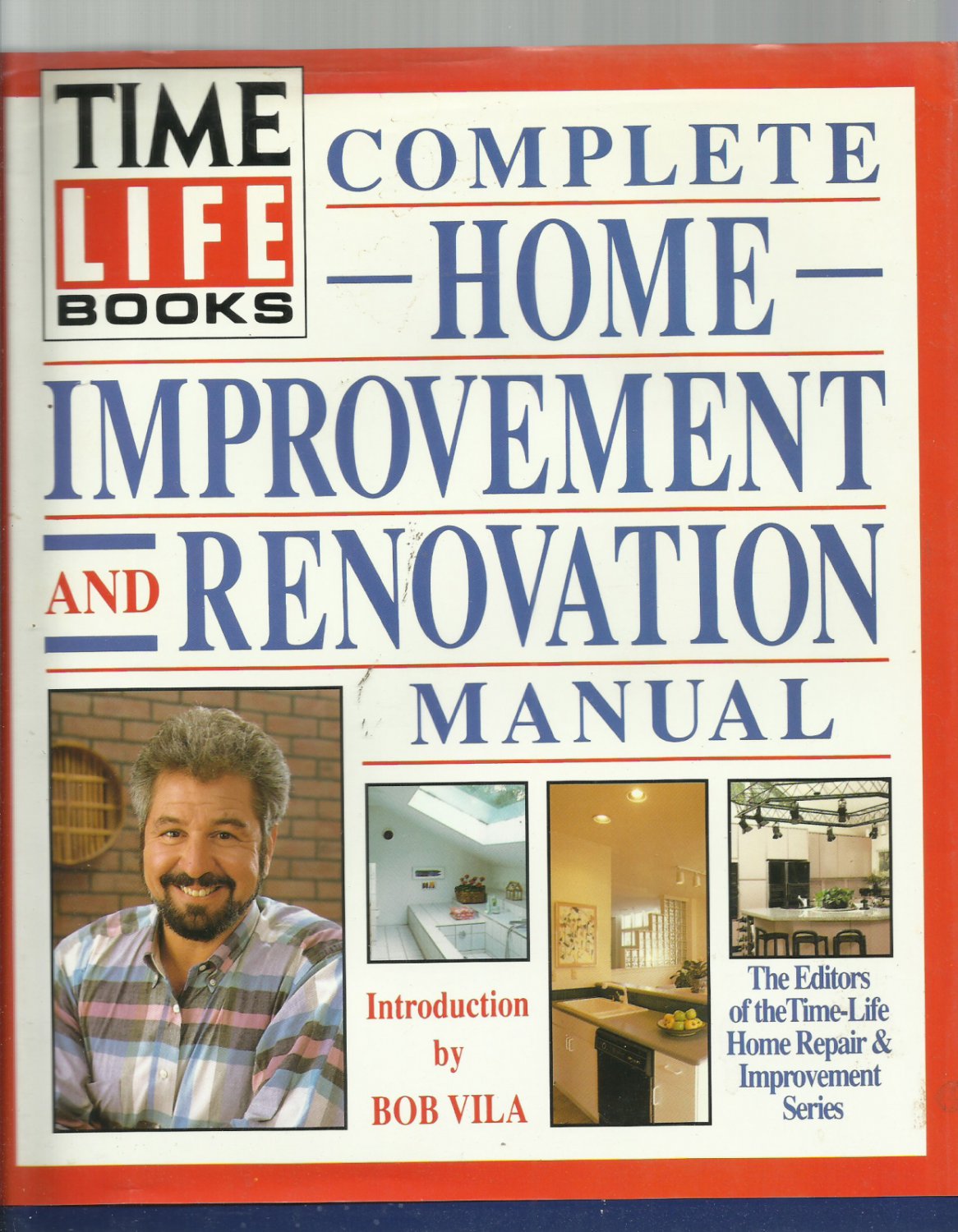 Time Life Books Complete Home Improvement and Renovation Manual hardback