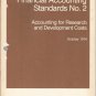 Accounting for Research and Development Costs- Statement of Financial Accounting Standards