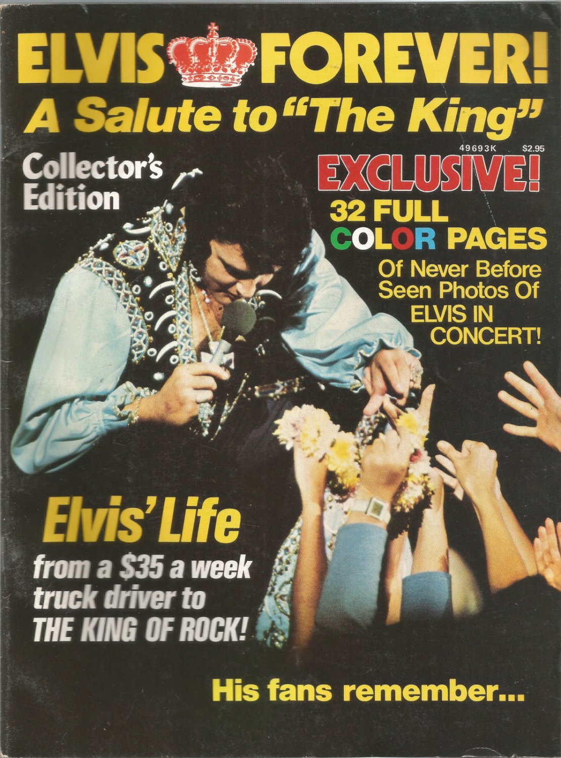 Elvis Forever! A Salute to "The King" Collector's Edition