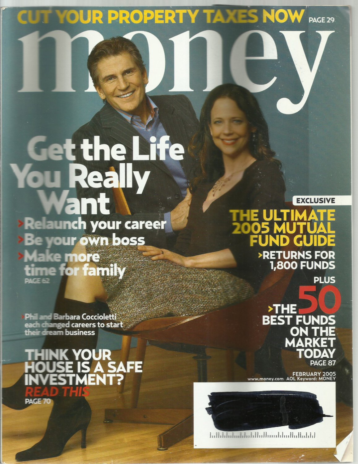 Money Magazine-  February 2005-  Get the life you really want