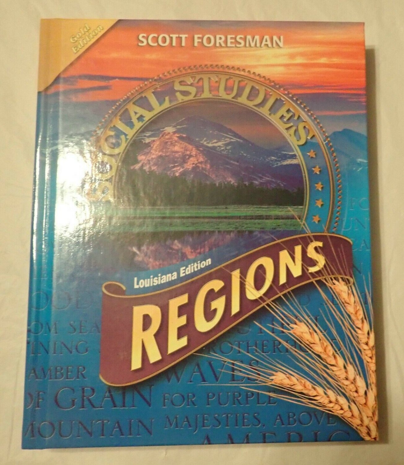 Scott Foresman Social Studies Regions Grade 4 Textbook Gold Edition LOUISIANA