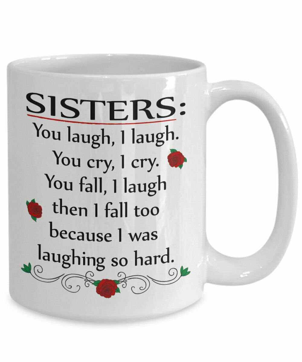 Sister Gifts Funny Sister Gift Sister Mug Sister Coffee Mug Sister Gift Idea