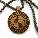 Brown Wood World Is Yours Scarface Necklace Pendant WJ18BN
