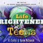 Life Brighteners for Teens: 90 Notes to Touch Your Child's Heart