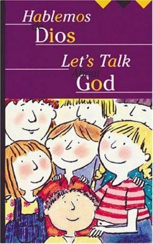 Let's Talk about God/Hablemos de Dios by Angels Comella (2005, Hardcover)