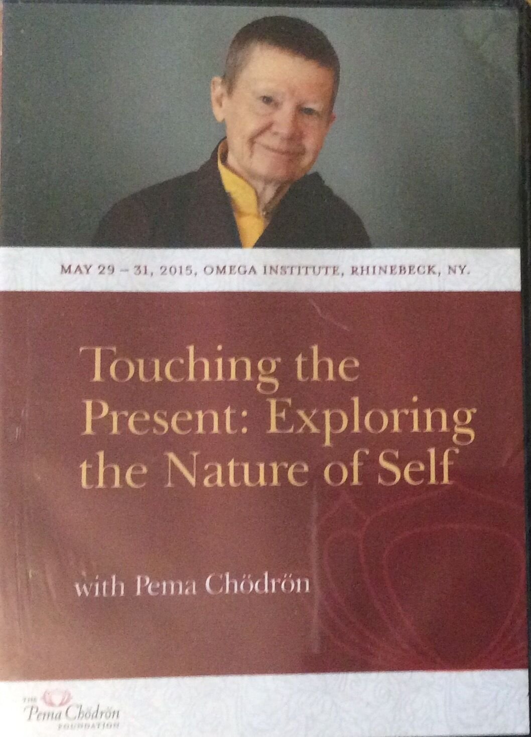 Touching the Present : Exploring the Nature of Self - NEW!!