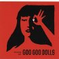 Miracle Pill - Goo Goo Dolls - New!