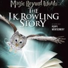 Magic Beyond Works : The JK Rollings Story - Blu Ray