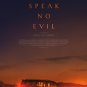 Speak No Evil - 2022 - Blu Ray
