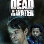 Fear The Walking Dead : Dead In The Water - 2022 Mini Series - Blu Ray