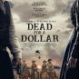 Dead For A Dollar - 2022 - Blu Ray