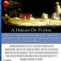 A Dream Of Flying - 2013 - Blu Ray