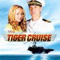 Tiger Cruise - 2004 - Blu Ray