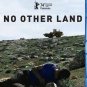 No Other Land - 2024 - Blu Ray