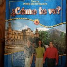 Como te Va Middle School Spanish Hardbound 2004 OC2A32