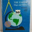 The Earth: Maps and Globes Vintage California State Series Textbook 1967 OC1A17