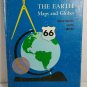 The Earth: Maps and Globes Vintage California State Series Textbook 1967 OC1A17