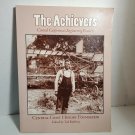 The Achievers Central California's Engineering Pioneers Central Coast History