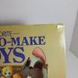Favorite Easy to Make Toys Jane Ross 1982 with Ideas and Plans