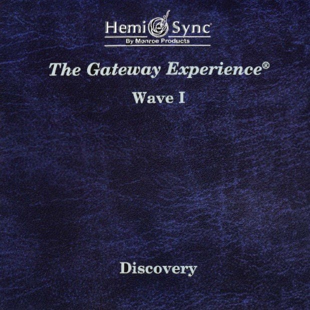 By Monroe Products Hemi Sync The Gateway Experience Wave I Discovery