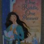 ONE RIDDLE ONE ANSWER Lauren Thompson Linda S Wingerter Lovely Illustrations Math Mathematical Tale