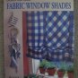 Design and Make Fabric Window Shades Heather Luke How to Book 30 Projects DIY Step by Step