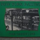 New York Railways Green Line City Maps Photos