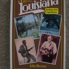 South to Louisiana John Broven Music of the Cajun Bayou