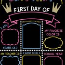 Personalized First or Last Day of School - Real Chalkboard - Prince / Princess
