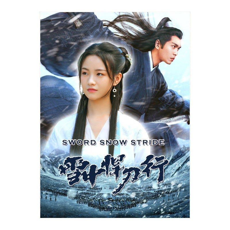 Sword Snow Stride (2022) Chinese Drama